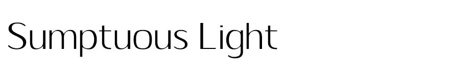Sumptuous Light font