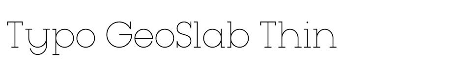 Typo GeoSlab Thin Demo font