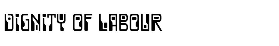 Dignity of Labour Font font