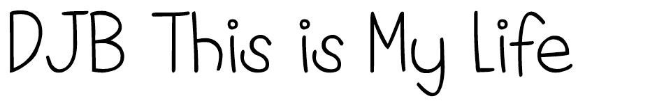 DJB This is My Life font