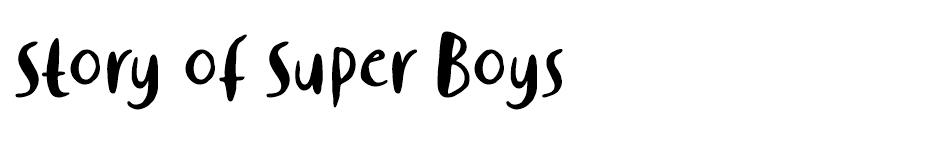 Story of Super Boys font