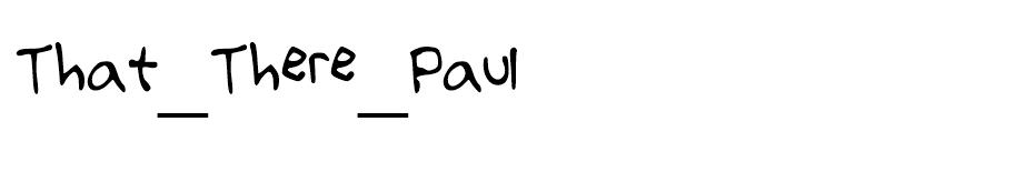 That There Paul font