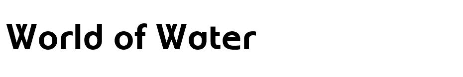 World of Water Font font
