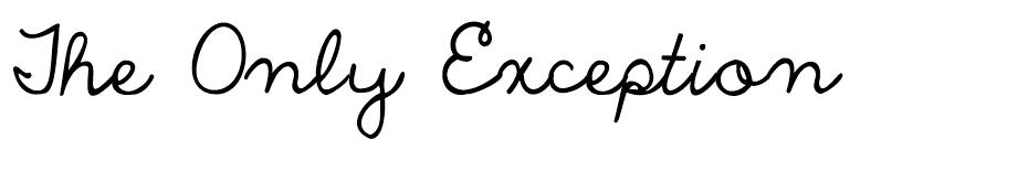 The Only Exception Font font